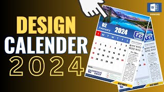 🔥 How to Design a Calendar in MS Word  Design Calendar 2024 [upl. by Trevorr787]