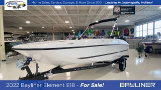 2022 Bayliner Element E18 Walkthrough [upl. by Eiaj]