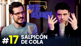 SASTRE Y MALDONADO Episodio 17 Salpicón de cola [upl. by Aehtrod521]