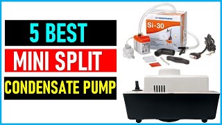 Best Mini Split Condensate Pump In 2023 Top 5 Best Mini Split Condensate Pump Reviews [upl. by Akiehs]