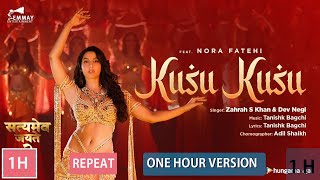 Kusu Kusu Song Ft Nora Fatehi 【1 Hour Version】 Satyameva Jayate 2  John A Divya K  Tanishk B [upl. by Alegnatal]