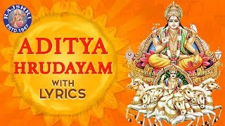 Aditya Hrudayam Stotram Full With Lyrics  आदित्य हृदयम  Powerful Mantra From Ramayana  Mantra [upl. by Lizbeth26]