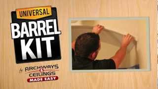 Universal Barrel Kit How to Install and Drywall a Barrel Ceiling Kit [upl. by Maxama]