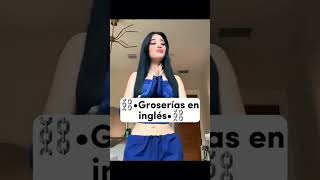 •Groserías en inglés• fypシ fypシ゚viral [upl. by Ahsak701]