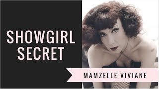 SECRETS DE SHOWGIRLS  Mamzelle Viviane  Les carnets de Melle Loison [upl. by Saudra]