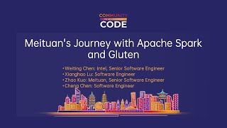 Meituans Journey with Apache Spark and Gluten [upl. by Austen]