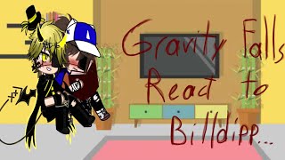 «Gravity falls react to Billdipp»cringe°My Au° [upl. by Schlessel]