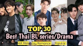 TOP 30 Best Thai BL series with sub eng  Best BL series Drama sub eng  Gay drama series [upl. by Pyne201]