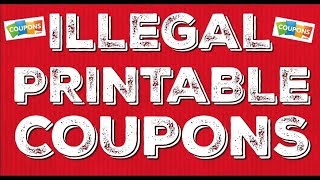 Illegal Printable Coupons [upl. by Junia]