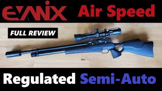 Evanix AIR SPEED Regulated SemiAuto FULL REVIEW  Accuracy Testing [upl. by Evanne494]