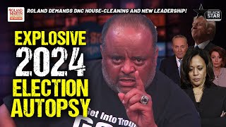 Roland SLAMS Dem PAC Demands DNC Chair CLEAN HOUSE Drop Pelosi amp Schumer 2024 Election Autopsy [upl. by Ssidnac]