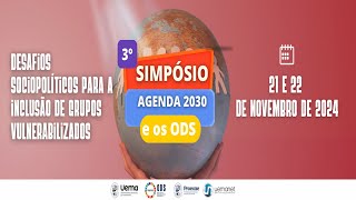 III SIMPÓSIO AGENDA 2030 E OS ODS NA UEMA  MESAS [upl. by Weathers871]