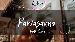 Pawasanna  Violin cover  CAshvi [upl. by Chere]