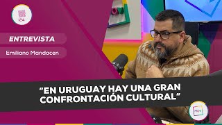 En Uruguay hay una gran confrontación cultural  Emiliano Mandacen en INFO24 [upl. by Pauletta]