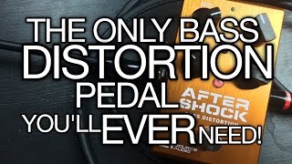 The Only Bass Distortion Pedal Youll Ever Need  Source Audio AfterShock Bass Distortion [upl. by Osnerol177]