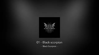 Black Scorpion  01  Black scorpion [upl. by Collier]