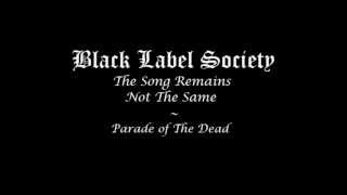 BLS  Parade of the dead The Song Remains Not The Same [upl. by Marston635]