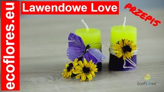 Jak Zrobić Świeczki Zapachowe  Lawendowe Love EcoFlores [upl. by Atnovart405]