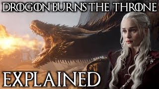 Why Drogon Burned The Iron Throne Explained  Where Did He Take Dany [upl. by Dymoke]