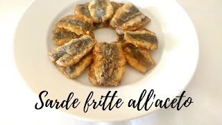 SARDE FRITTE ALL ACETO  RICETTE DI PESCE  SECONDI PIATTI [upl. by Lyrahs]