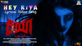 Hey Riya  Lyrical Video Riya  Movie Priya Yadav  Kartik Savithri  Vijaya Naresh  Akash Audio [upl. by Winifield739]