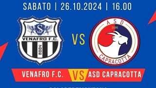 Venafro Fc vs Asd Capracotta  I° Tempo [upl. by Granniah]