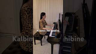 Kalbimin Tek Sahibine piano [upl. by Kimberli]