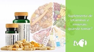 Carência de vitaminas e minerais saiba quando utilizar um suplemento multivitamínico [upl. by Acinorehs]