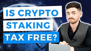 Staking Crypto  Is it Tax Free Europe [upl. by Dang]