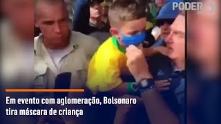 Em evento com aglomeração Bolsonaro tira máscara de criança [upl. by Bette-Ann377]