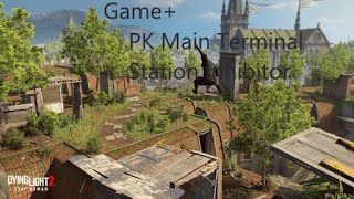 Dying Light 2 Game PK Main Terminal Station Inhibitor [upl. by Terrijo457]