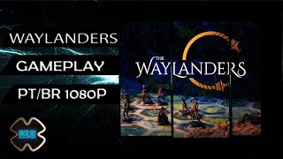 WAYLANDERS  RPG  ACTION  GAMEPLAY PTBR [upl. by Lohner]