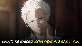 WIND BREAKER Episode 8 Reaction LIKE YOUVE NEVER SEEN BEFORE [upl. by Marlane531]