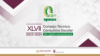 26a Sesión Extraordinaria del XLVII Consejo Técnico Consultivo Escolar [upl. by Gorlin]