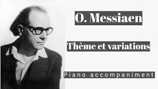 Messiaen  Thème et variations  Piano Accompaniment [upl. by Seedman532]