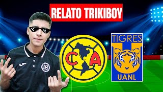 América es favorito y vence a Tigres J11  Liga MX Clausura 2024  RELATO ÉPICO [upl. by Nicolais]