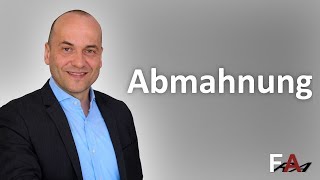 Abmahnung  Wie soll man sich als Arbeitnehmer verhalten [upl. by Enneyehs]