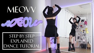 dancetutorial MEOVV  ‘MEOW’ Step by Step Chorus Explained  50 75 100 Slow Music amp counts [upl. by Papp560]