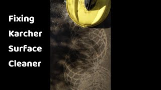 FIXING KARCHER SURFACE CLEANER NOT WORKING CORRECTLY [upl. by Alphonse]