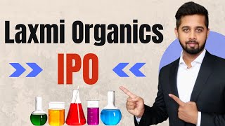 Should you apply for Laxmi Organics IPO Laxmi Organics IPO Analysis [upl. by Gorlicki288]