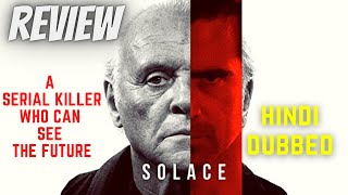 Solace 2015  Review  Hindi Dubbed Mystery Thriller Movie [upl. by Ttebroc199]