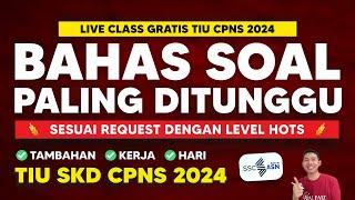 SOAL TIU CPNS 2024 TAMBAHAN PEKERJA [upl. by Rosalyn457]