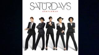 Gentleman  The Saturdays HQ [upl. by Annekahs957]