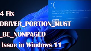 DRIVERPORTIONMUSTBENONPAGED issue in Windows 11  4 Fix [upl. by Lenroc805]