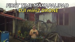 First time ko mag palipad ng drone sobrang kabadado akoDJI Mini 2 SE [upl. by Odelet]