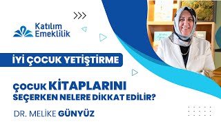 Çocuk Kitaplarını Seçerken Nelere Dikkat Edilir  İyi Çocuk Yetiştirme [upl. by Hazlip]