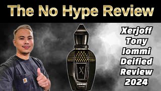 NEW XERJOFF TONY IOMMI DEIFIED REVIEW 2024  THE HONEST NO HYPE FRAGRANCE REVIEW [upl. by Netsruk558]