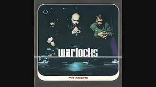 Warlocks – Mic Knights 1998 [upl. by Salzhauer]