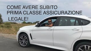 COME AVERE SUBITO LA PRIMA CLASSE ASSICURAZIONE RCA [upl. by Steinway125]