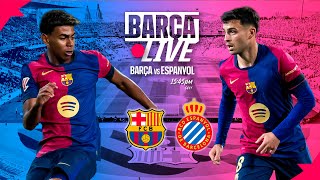 🔴 BARÇA LIVE  FC BARCELONA vs RCD ESPANYOL  LA LIGA 2425 ⚽ [upl. by Agna517]